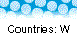 Countries: W