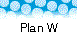Plan W